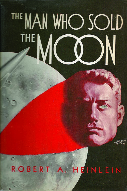 Cover illustration of Robert Heinlein's "The Man Who Sold the Moon."