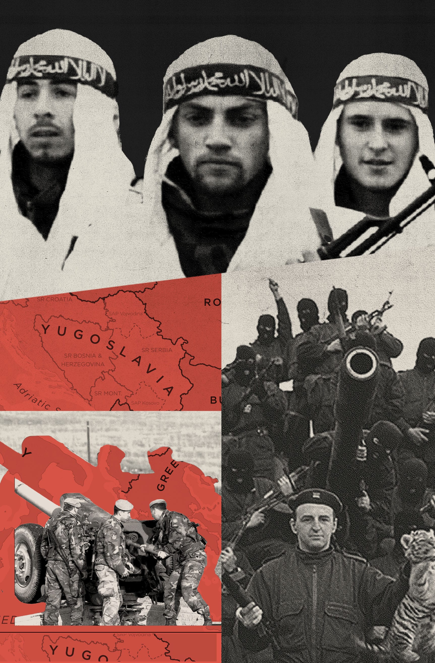 A collage depicts three men wearing white shemaghs (headscarves), a red map of Yugoslavia, soldiers loading artillery, and a group of armed men. The tone is grim and militaristic.
